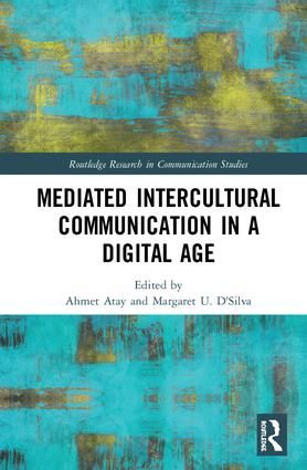 Mediated Intercultural Communication in a Digital Age | 1:a upplagan