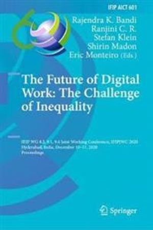 The Future of Digital Work: The Challenge of Inequality | 1:a upplagan