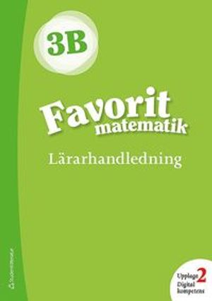 Favorit matematik 3B Lärarpaket - Digitalt + Tryckt |  2:e upplagan