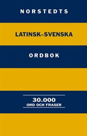 Norstedts latinsk-svenska ordbok |  2:e upplagan