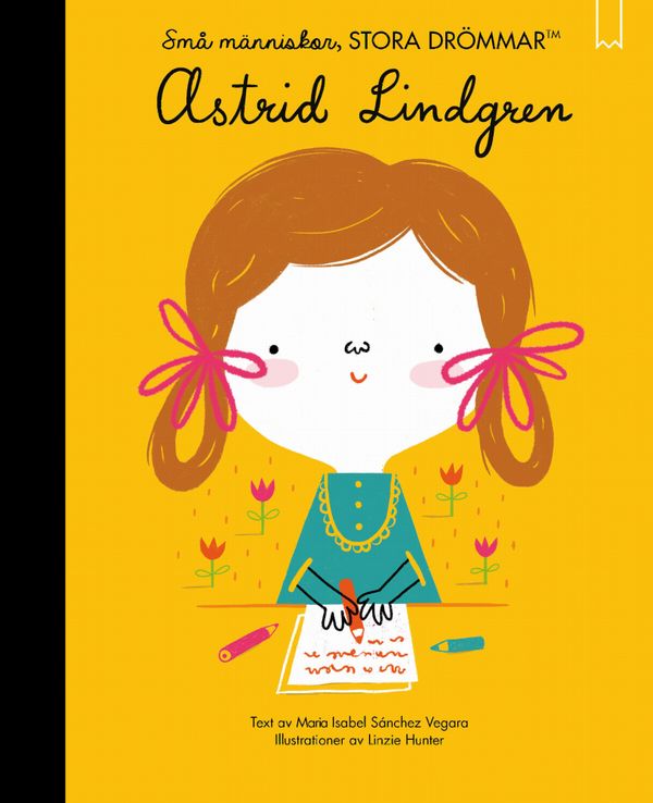 Små människor, stora drömmar: Astrid Lindgren | 0:e upplagan