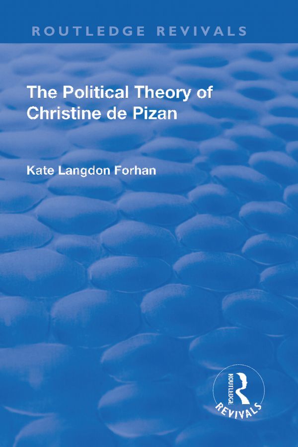 The Political Theory of Christine De Pizan | 1:a upplagan
