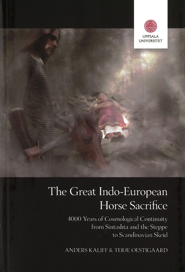 The Great Indo-European Horse Sacrifice | 0:e upplagan