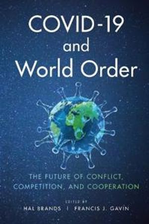 COVID-19 and World Order