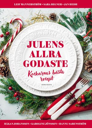 Julens allra godaste : kockarnas bästa recept | 1:a upplagan