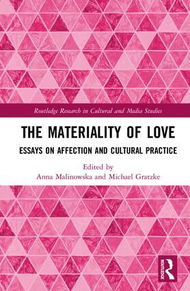 The Materiality of Love | 1:a upplagan