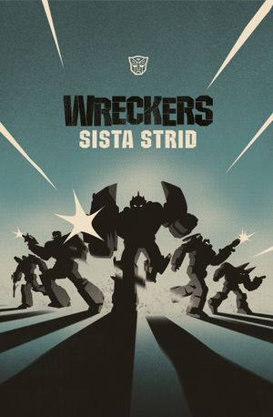 Wreckers sista strid | 1:a upplagan