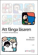 Att fånga läsaren  : En handbok i tidningsredigering | 2:a upplagan