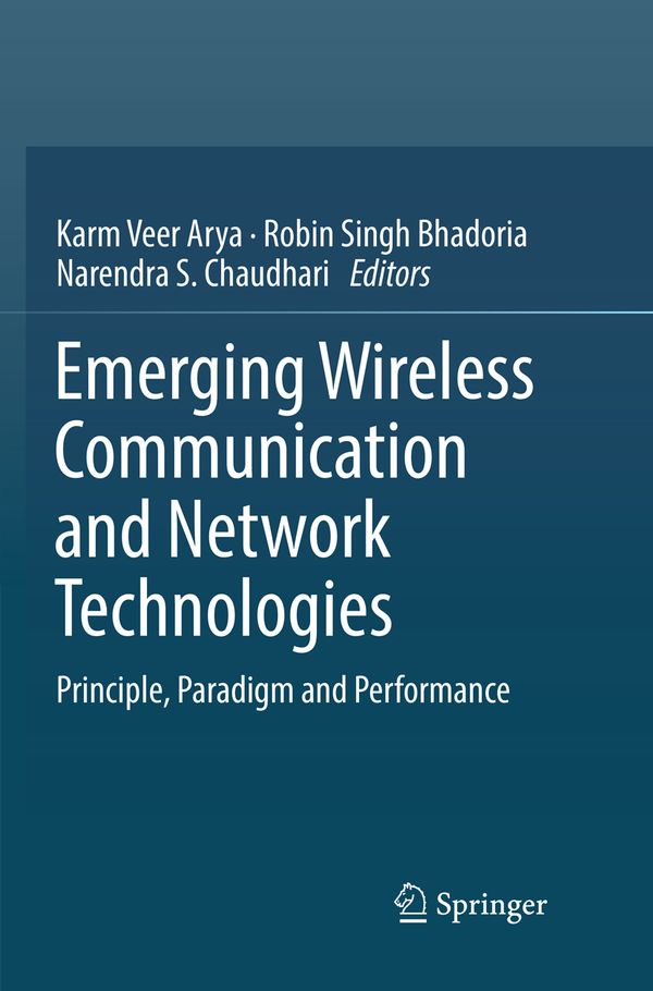 Emerging Wireless Communication and Network Technologies | 1:a upplagan