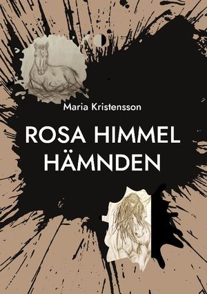 Rosa Himmel : Hämnden | 1:a upplagan