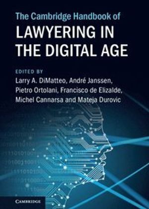 The Cambridge Handbook of Lawyering in the Digital Age | 1:a upplagan