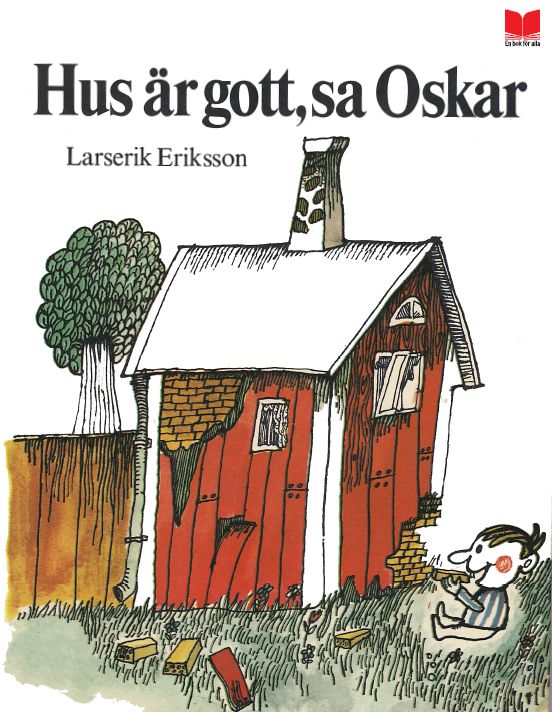 Hus är gott, sa Oskar | 1:a upplagan
