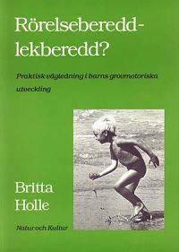 Rörelseberedd : lekberedd? | 1:a upplagan