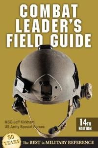 Combat Leader's Field Guide | 15 014:e upplagan