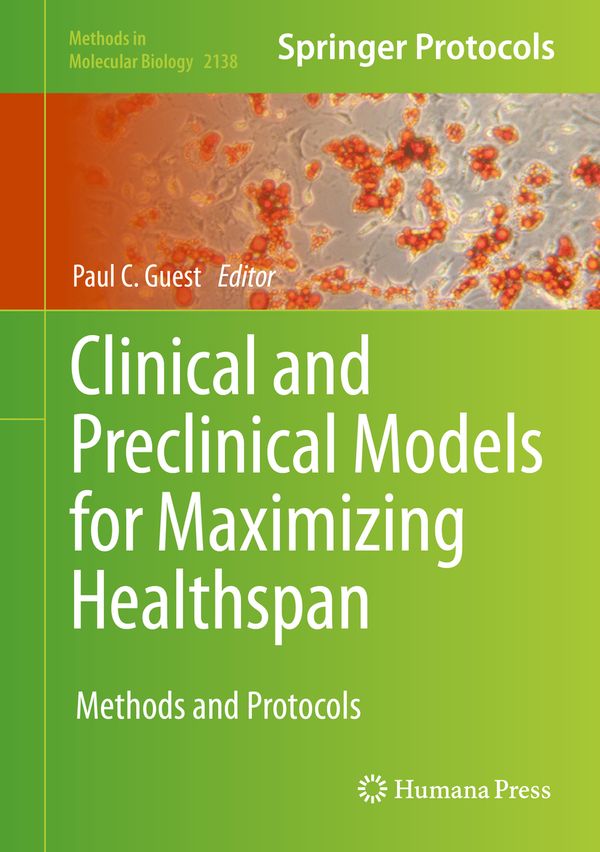 Clinical and Preclinical Models for Maximizing Healthspan | 1:a upplagan
