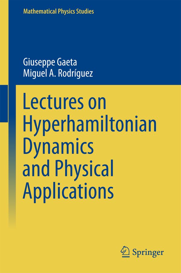 Lectures on Hyperhamiltonian Dynamics and Physical Applications | 1:a upplagan
