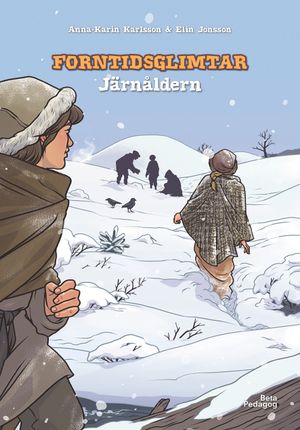 Forntidsglimtar - Järnåldern | 1:a upplagan