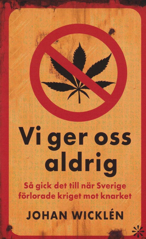 Vi ger oss aldrig | 0:e upplagan