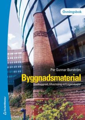 Byggnadsmaterial - Övningsbok |  2:e upplagan