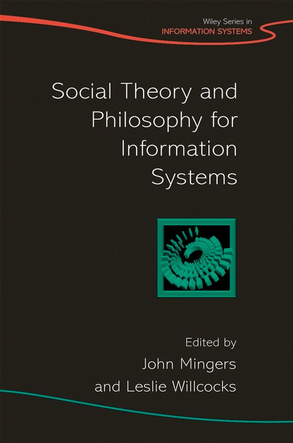 Social Theory and philosophy for information systems | 1:a upplagan