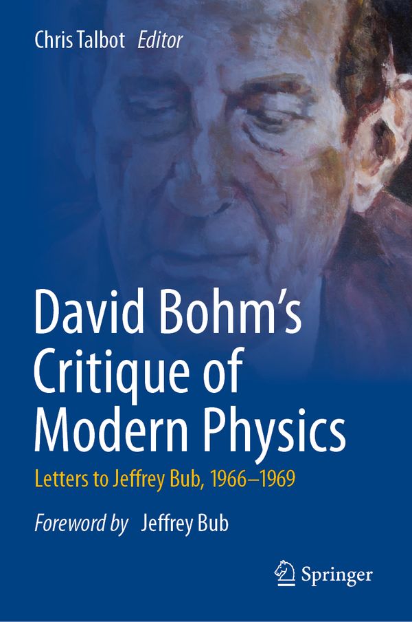 David Bohm's Critique of Modern Physics | 1:a upplagan
