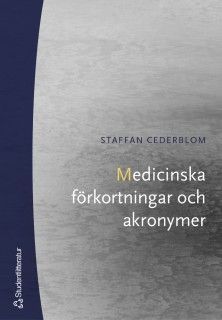 Medicinska förkortningar och akronymer | 1:a upplagan