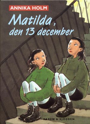 Matilda den 13 december | 1:a upplagan