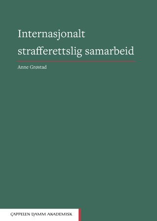 Internasjonalt strafferettslig samarbeid | 0:e upplagan