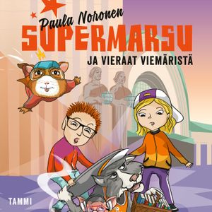 Supermarsu ja vieraat viemäristä | 1:a upplagan