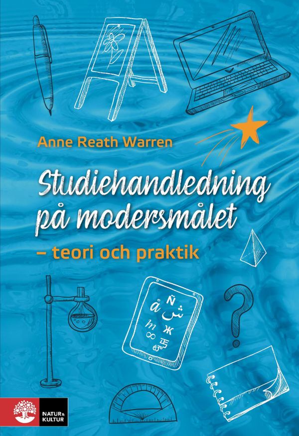 Studiehandledning på modersmålet : Teori och praktik | 1:a upplagan
