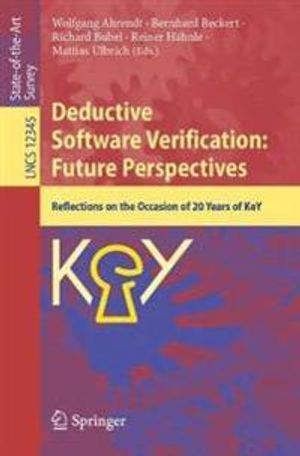 Deductive Software Verification: Future Perspectives | 1:a upplagan