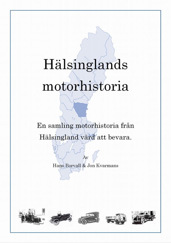 Hälsinglands motorhistoria | 0:e upplagan