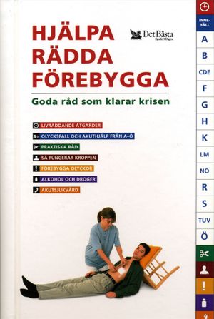 Hjälpa, rädda, förebygga