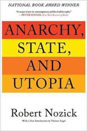 Anarchy, State and Utopia