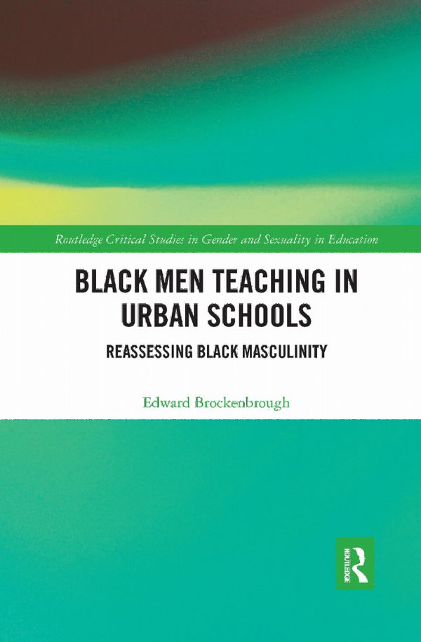 Black Men Teaching in Urban Schools | 1:a upplagan