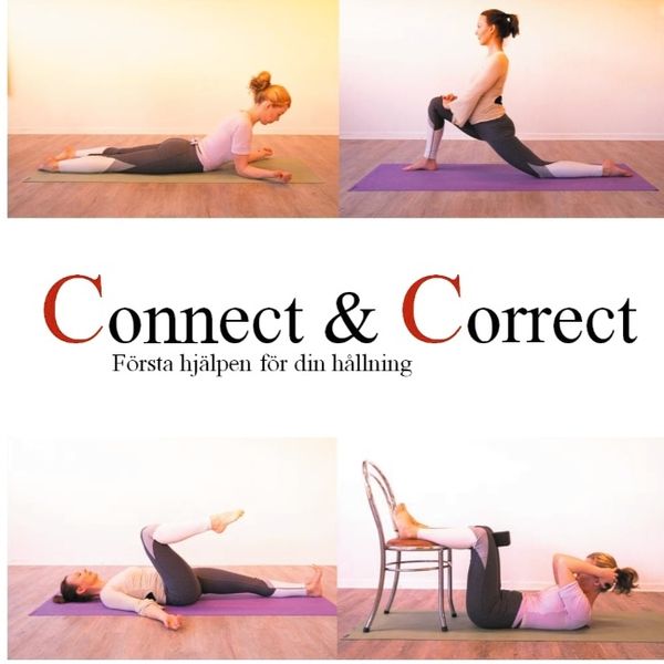 Connect & correct : första hjälpen för din hållning | 1:a upplagan