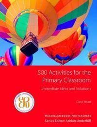 500 Primary Classroom Activities | 1:a upplagan