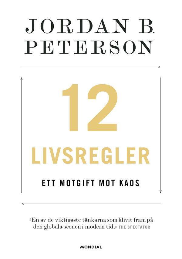12 livsregler : ett motgift mot kaos | 1:a upplagan