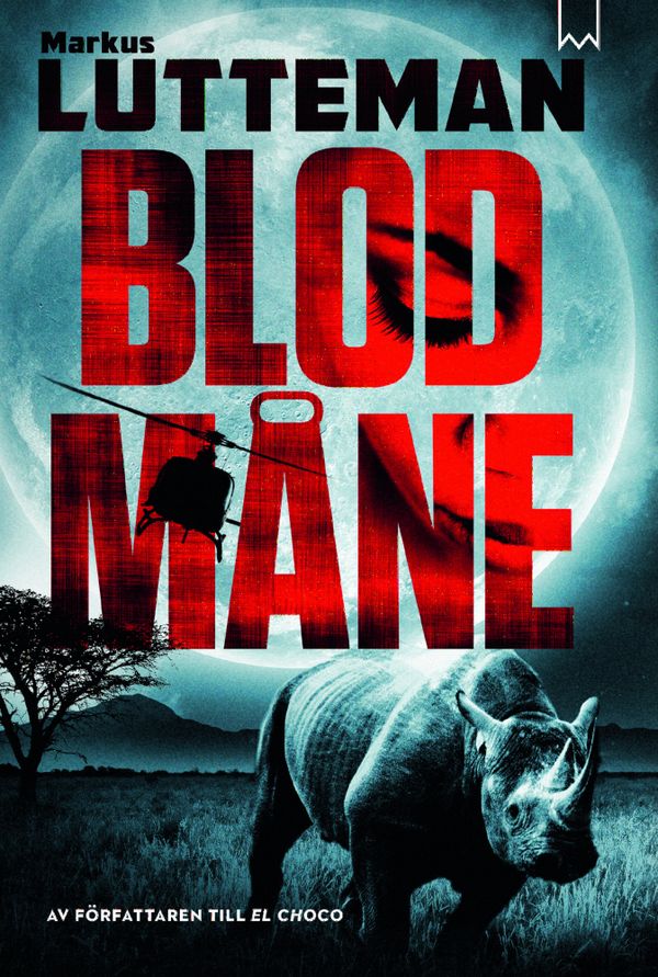 Blodmåne | 0:e upplagan