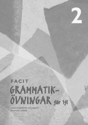 Grammatikövningar för Sfi. 2, Facit