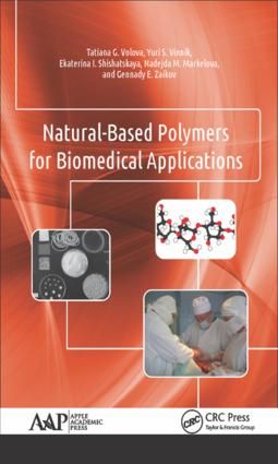 Natural-Based Polymers for Biomedical Applications | 1:a upplagan