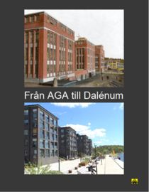 Från AGA till Dalénum