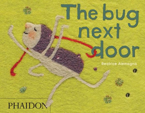The Bug Next Door | 0:e upplagan