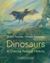 Dinosaurs - A Concise Natural History