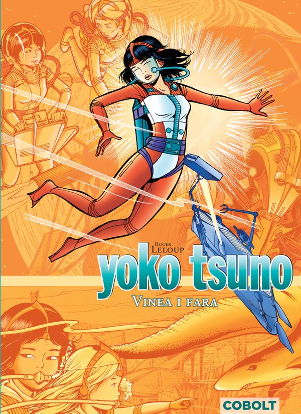 Yoko Tsuno 3: Vinea i fara | 1:a upplagan