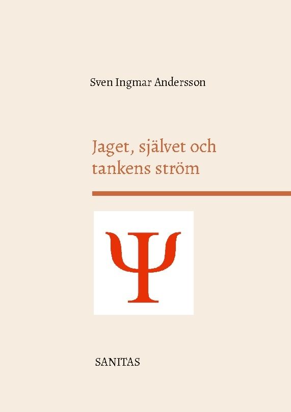 Jaget, självet och tankens ström | 1:a upplagan