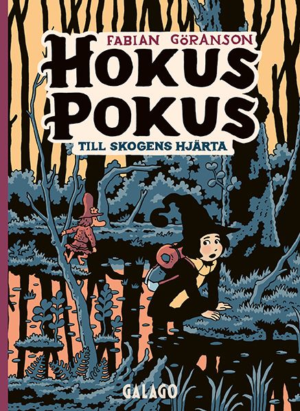 Hokus pokus 5: Till Skogens hjärta | 0:e upplagan
