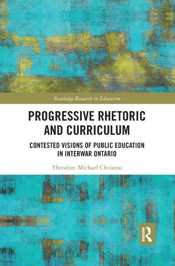 Progressive Rhetoric and Curriculum | 1:a upplagan