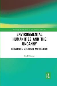 Environmental Humanities and the Uncanny