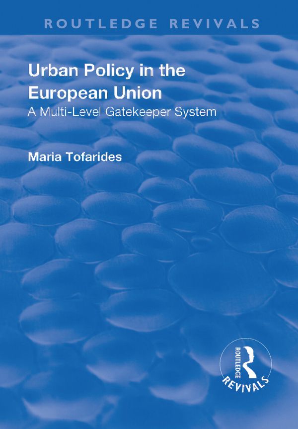 Urban Policy in the European Union | 1:a upplagan